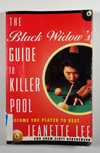 Stock image for The Black Widow's Guide to Killer Pool: Become the Player to Beat for sale by Pelican Bay Books