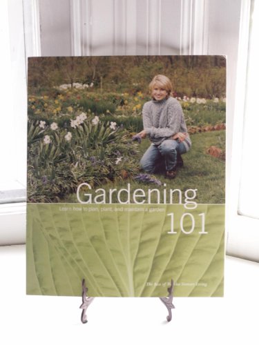 Beispielbild fr Gardening 101: Learn How to Plan, Plant, and Maintain a Garden zum Verkauf von Wonder Book
