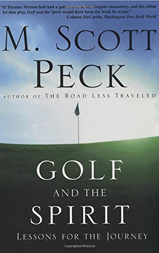 Stock image for Golf and the Spirit: Lessons for the Journey for sale by Front Cover Books