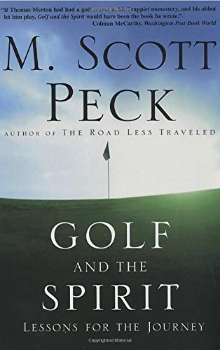 9780609805664: Golf and the Spirit: Lessons for the Journey