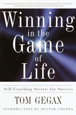 Beispielbild fr Winning in the Game of Life : Self-Coaching Secrets for Success zum Verkauf von Better World Books