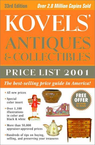 9780609805718: Kovels' Antiques & Collectibles Price List 2001 33rd Edition