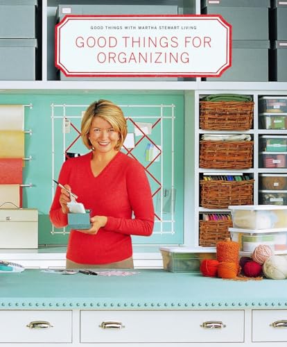9780609805947: Good Things for Organizing (Good Things with Martha Stewart Living)