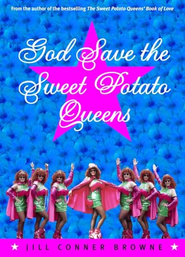 Beispielbild fr God Save The Sweet Potato Queens zum Verkauf von The Yard Sale Store