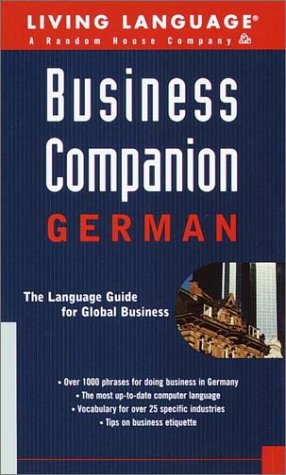 Stock image for Business Companion: German Handbook (LL Business Companion) for sale by Half Price Books Inc.