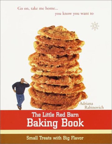 9780609806302: The Little Red Barn Baking Book: Small Bites With Big Flavor