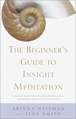 Beispielbild fr The Beginner's Guide to Insight Meditation zum Verkauf von SecondSale