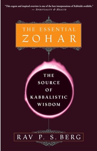 9780609807316: The Essential Zohar: The Source of Kabbalistic Wisdom