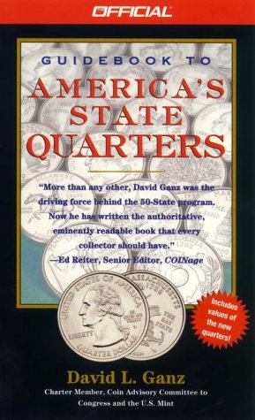 Beispielbild fr The Official Guidebook to America's State Quarters zum Verkauf von Better World Books