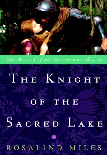 Beispielbild fr The Knight of the Sacred Lake : A Novel zum Verkauf von Better World Books