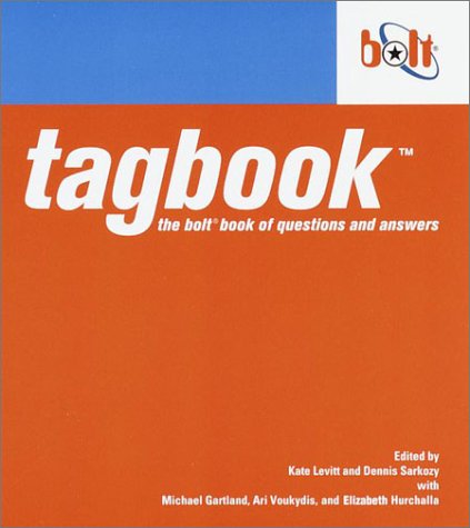 Tagbook: The Bolt Book of Questions and Answers (9780609808054) by Bolt