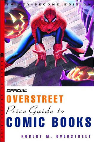 Imagen de archivo de The Official Overstreet Comic Book Price Guide, 32nd Edition a la venta por SecondSale