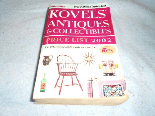 9780609808412: Kovels' Antiques & Collectibles Price List 2002