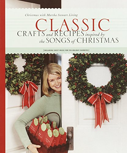 Stock image for Classic Crafts and Recipes Inspired by the Songs of Christmas for sale by Better World Books: West