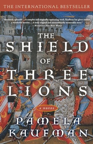 Beispielbild fr Shield of Three Lions: A Novel (Alix of Wanthwaite) zum Verkauf von SecondSale