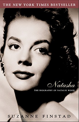 Stock image for Natasha: The Biography of Natalie Wood for sale by SecondSale