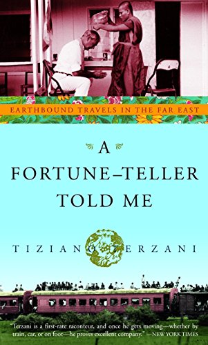 9780609809587: A Fortune-Teller Told Me: Earthbound Travels in the Far East [Idioma Ingls]