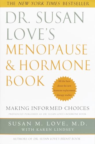 Imagen de archivo de Dr. Susan Love's Menopause and Hormone Book: Making Informed Choices a la venta por Gulf Coast Books