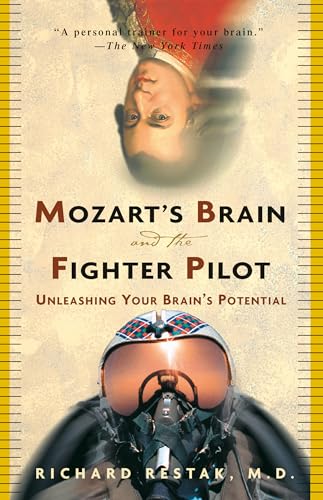 Beispielbild fr Mozart's Brain and the Fighter Pilot: Unleashing Your Brain's Potential zum Verkauf von WorldofBooks