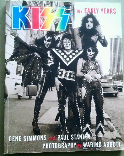 Stock image for KISS: The Early Years for sale by HPB Inc.