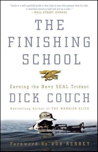 Stock image for The Finishing School: Earning the Navy SEAL Trident for sale by Orion Tech