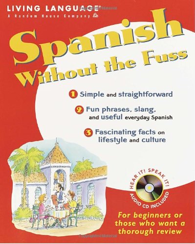 Imagen de archivo de Spanish Without the Fuss a la venta por Better World Books