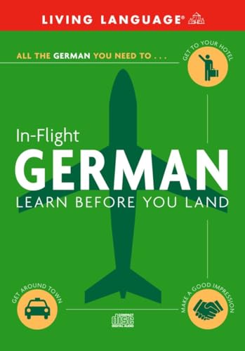 

In-Flight German: Learn Before You Land