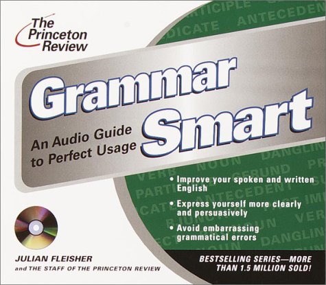 Beispielbild fr The Princeton Review Grammar Smart: An Audio Guide to Perfect Usage zum Verkauf von HPB-Ruby