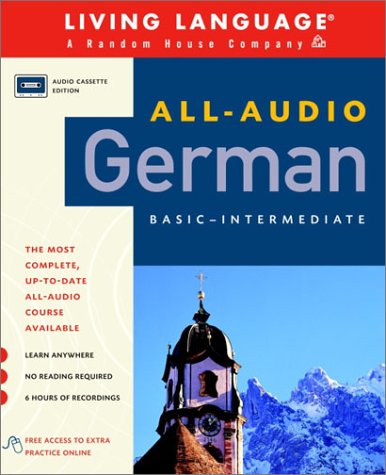 All-Audio German: Cassette Program (All-Audio Courses) (9780609811252) by Living Language