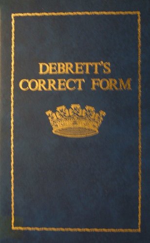 Beispielbild fr Debrett's Correct Form zum Verkauf von WorldofBooks
