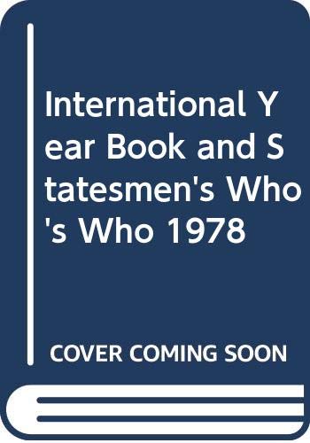 9780610005138: International Year Book and Statesmen's Who's Who 1978