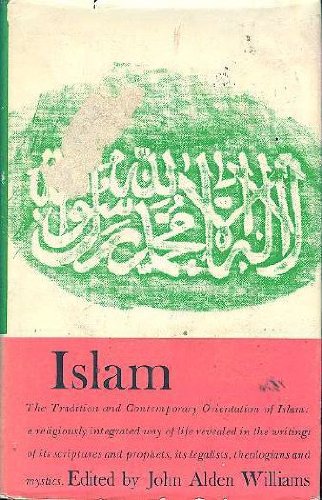 Stock image for Islam (Great Religions of Modern Man, Vol. 5) for sale by HPB-Emerald