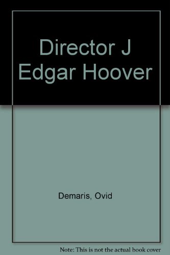Imagen de archivo de Director J Edgar Hoover a la venta por Better World Books