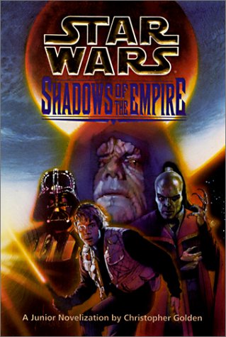 Shadows of the Empire #7 (9780613000963) by Christopher Golden