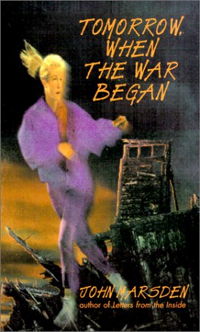 Stock image for Tomorrow, When the War Began (The Tomorrow Series #1) for sale by Bookmans