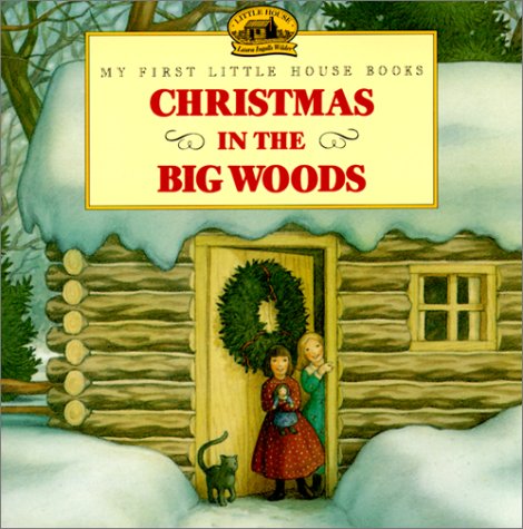 9780613002219: Christmas in the Big Woods