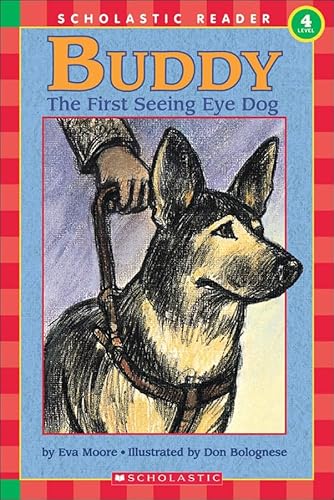 Buddy, The First Seeing Eye Dog (Turtleback School & Library Binding Edition) (Hello Reader! Level 4 (Prebound)) - Eva Moore