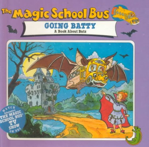 Beispielbild fr The Magic School Bus Going Batty (Turtleback School & Library Binding Edition) (Magic School Bus (Sagebrush)) zum Verkauf von SecondSale