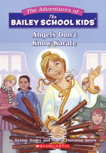 Imagen de archivo de Angels Don't Know Karate (Turtleback School & Library Binding Edition) (Adventures of the Bailey School Kids (Pb)) a la venta por FOLCHATT