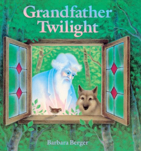Grandfather Twilight (Turtleback School & Library Binding Edition) (9780613004107) by Berger, Barbara