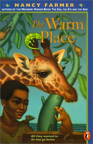 The Warm Place (Turtleback School & Library Binding Edition) (9780613004817) by Farmer, Nancy