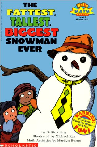 Fattest, Tallest, Biggest Snowman Ever (9780613005340) by [???]