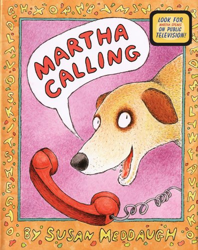 Martha Calling (Turtleback School & Library Binding Edition) (9780613015776) by Meddaugh, Susan