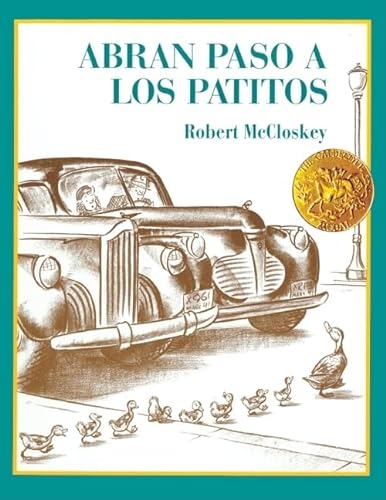 Imagen de archivo de Abran Paso a Los Patitos (Make Way for the Ducklings) (Picture Puffin Books) (Spanish Edition) a la venta por Books Unplugged