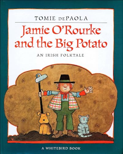 Imagen de archivo de Jamie O'rourke and the Big Potato: An Irish Folktale a la venta por Revaluation Books