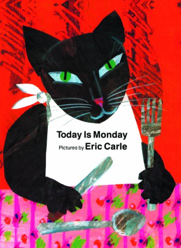 Today Is Monday (9780613017688) by Carle, Eric