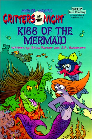 Kiss of the Mermaid (Critters of the Night) (9780613019057) by Mayer, Mercer