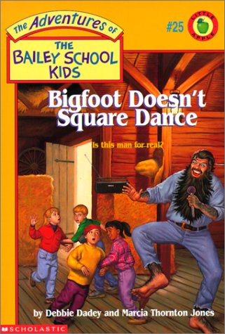 9780613020138: Bigfoot Doesn't Square Dance (Adventures of the Bailey School Kids)