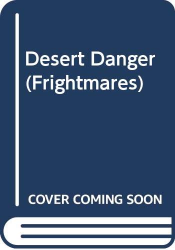 Desert Danger (9780613021784) by Peg Kehret