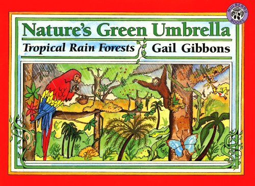 Nature's Green Umbrella (Turtleback School & Library Binding Edition) (9780613023719) by Gibbons, Gail